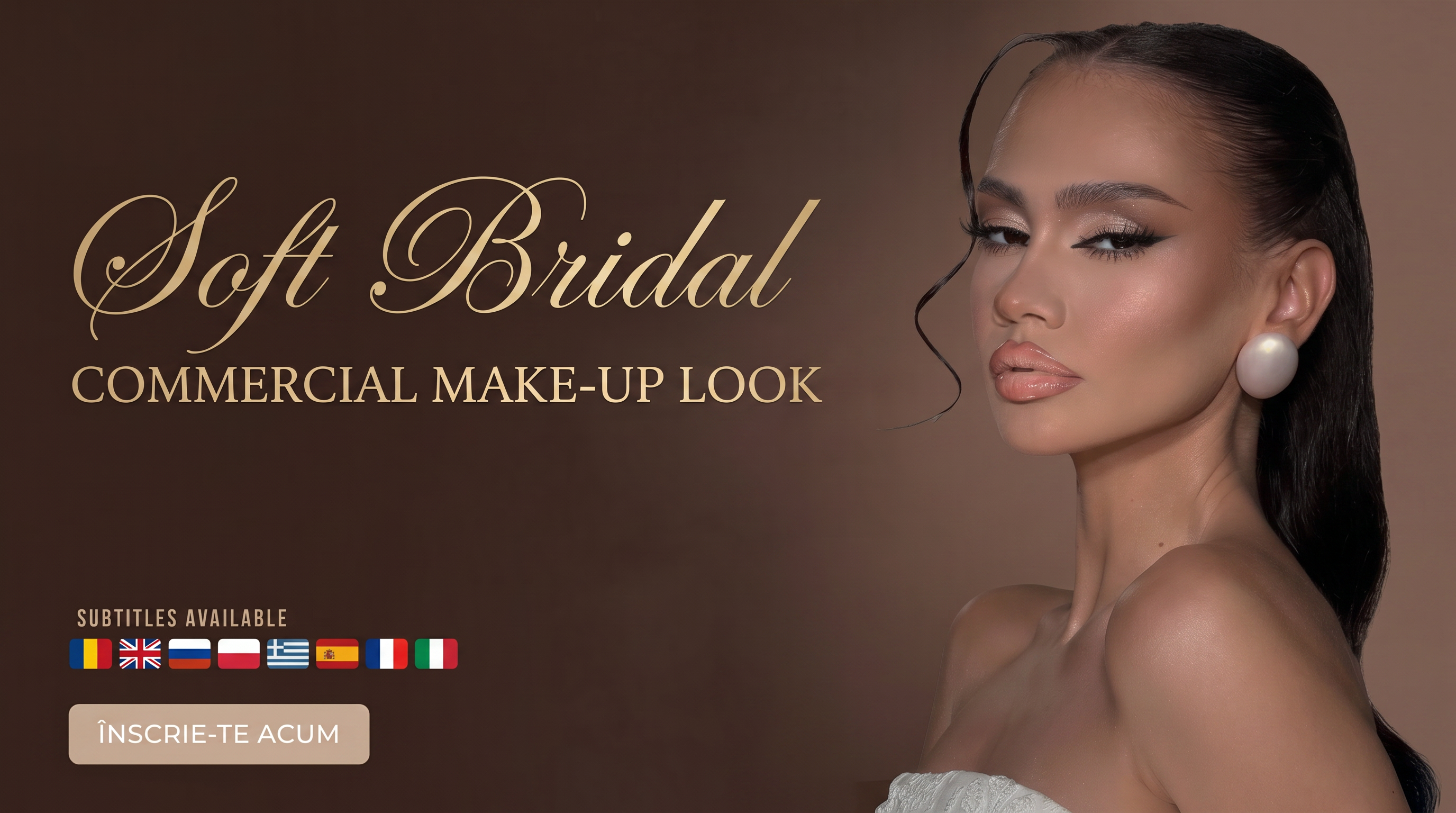 Curs Online - Soft Bridal - COMMERCIAL MAKE-UP LOOK